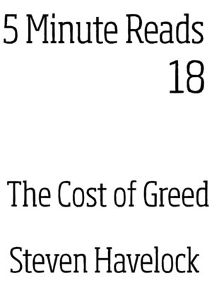 cover image of The Cost of Greed